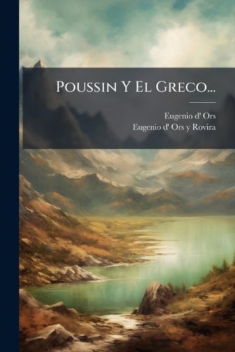 Cover image for Poussin y El Greco...