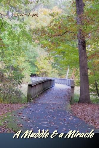 Cover image for A Muddle and a Miracle