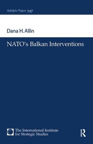 Cover image for NATO's Balkan Interventions