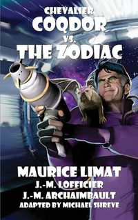 Cover image for Chevalier Coqdor vs The Zodiac