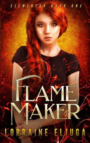 Cover image for FlameMaker: The Elementar Series