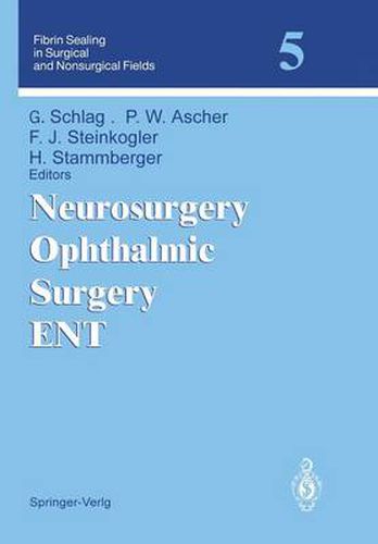 Neurosurgery Ophthalmic Surgery ENT