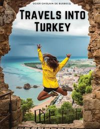 Cover image for Travels into Turkey