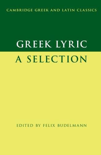 Cover image for Greek Lyric: A Selection