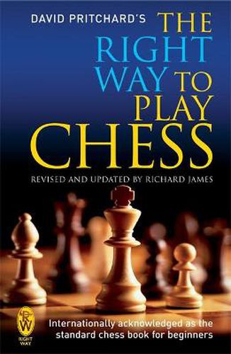 Cover image for The Right Way to Play Chess