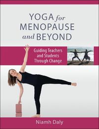 Cover image for Yoga for Menopause and Beyond