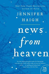Cover image for News From Heaven: The Bakerton Stories