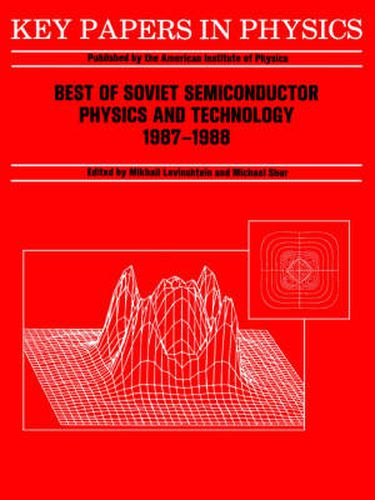 Cover image for Best of Soviet Semiconductor Physics and Technology: (1987 - 1988)