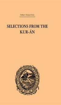 Cover image for Selections from the Kuran