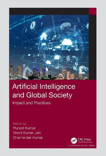 Cover image for Artificial Intelligence and Global Society: Impact and Practices