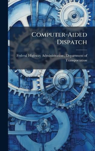 Cover image for Computer-Aided Dispatch