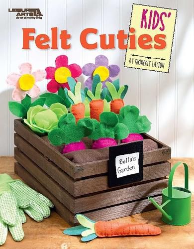 Cover image for Kids' Felt Cuties