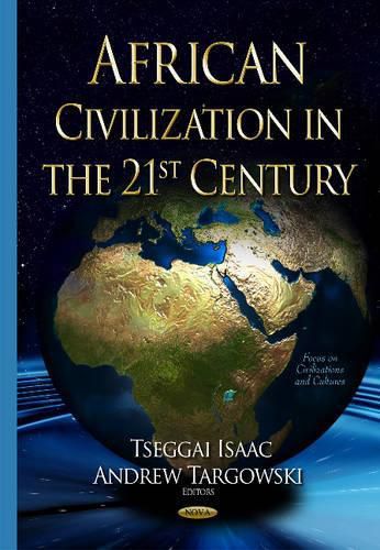 Cover image for African Civilization in the 21st Century