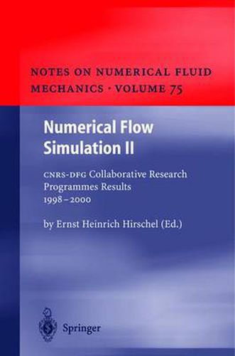 Cover image for Numerical Flow Simulation II: CNRS-DFG Collaborative Research Programme Results 1998-2000