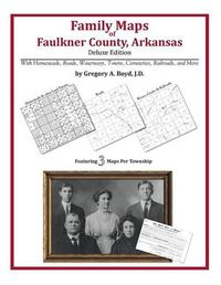 Cover image for Family Maps of Faulkner County, Arkansas