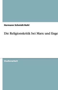 Cover image for Die Religionskritik bei Marx und Engels