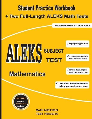 Cover image for ALEKS Subject Test Mathematics: Student Practice Workbook + Two Full-Length ALEKS Math Tests