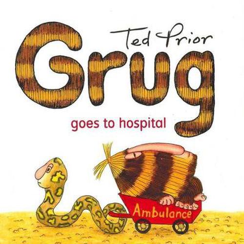 Cover image for Grug Goes to Hospital