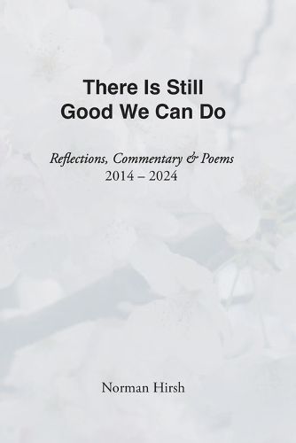 Cover image for There Is Still Good We Can Do