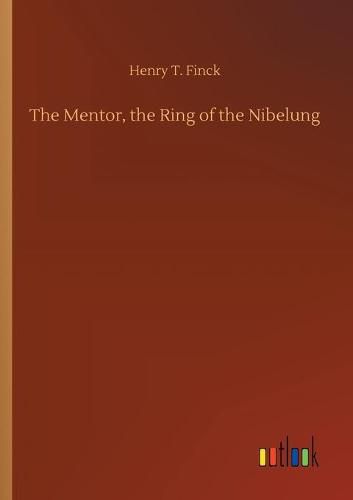 Cover image for The Mentor, the Ring of the Nibelung