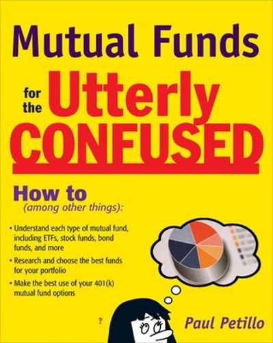 Cover image for Mutual Funds for the Utterly Confused