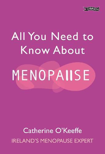 All You Need to Know About Menopause