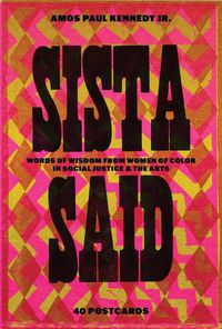 Cover image for Amos Paul Kennedy, Jr.: Sista Said