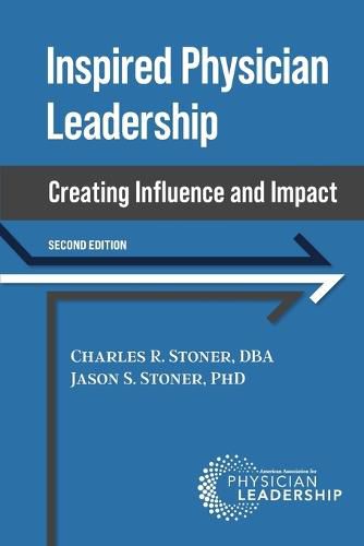 Cover image for Inspired Physician Leadership