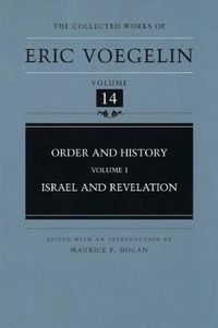 Cover image for Order and History (CW14): Israel and Revelation