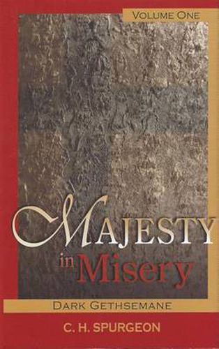 Majesty in Misery: Dark Gethsemane