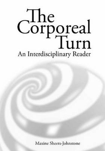 Cover image for The Corporeal turn: An interdisciplinary reader