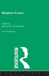 Cover image for Stephen Crane: The Critical Heritage