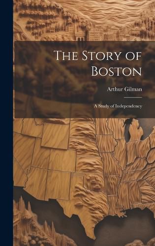 The Story of Boston