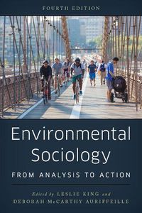 Cover image for Environmental Sociology: From Analysis to Action