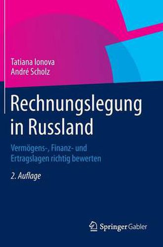 Cover image for Rechnungslegung in Russland: Vermoegens-, Finanz- Und Ertragslagen Richtig Bewerten