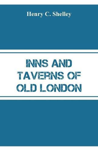 Cover image for Inns and Taverns of Old London