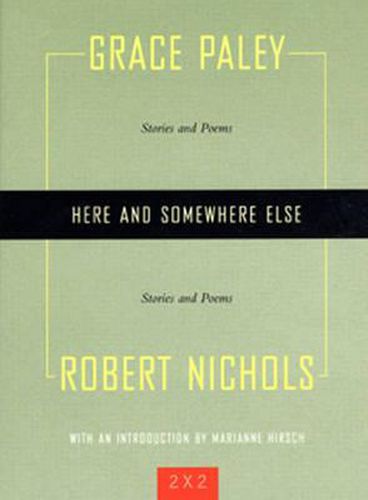 Here And Somewhere Else: Stories and Poems
