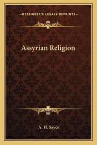 Cover image for Assyrian Religion