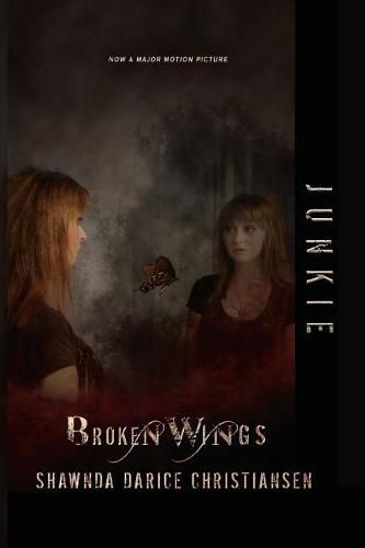 Cover image for Junkie: Broken Wings