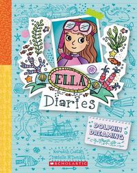 Cover image for Dolphin Dreaming (Ella Diaries #24)