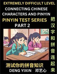 Cover image for Extremely Difficult Chinese Characters & Pinyin Matching (Part 2)