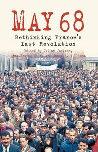 Cover image for 5/1/1968: Rethinking France's Last Revolution