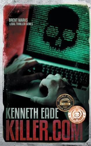 Cover image for Killer.com: A Brent Marks Legal Thriller