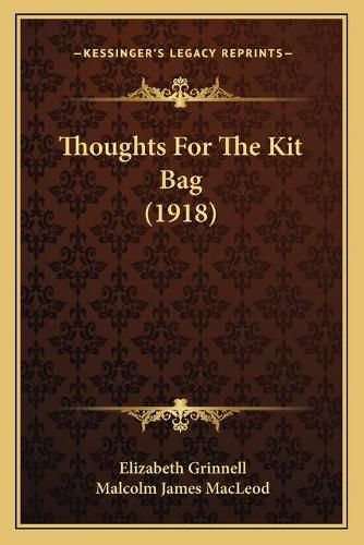 Thoughts for the Kit Bag (1918)