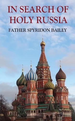 Cover image for IN SEARCH OF HOLY RUSSIA