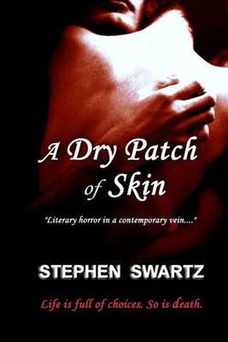 Cover image for A Dry Patch of Skin