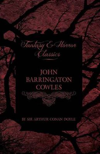 John Barrington Cowles (Fantasy and Horror Classics)