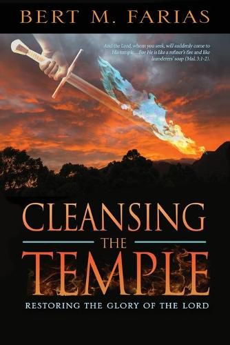 Cover image for Cleansing the Temple: Restoring the Glory of the Lord