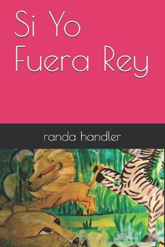 Cover image for Si Yo Fuera Rey