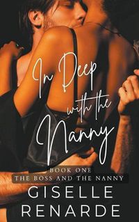 Cover image for In Deep with the Nanny